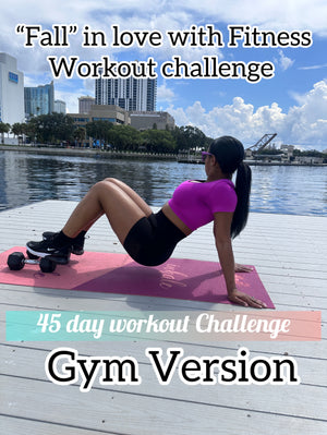 “Fall” in love with fitness 45 day workout challenge (Gym version)